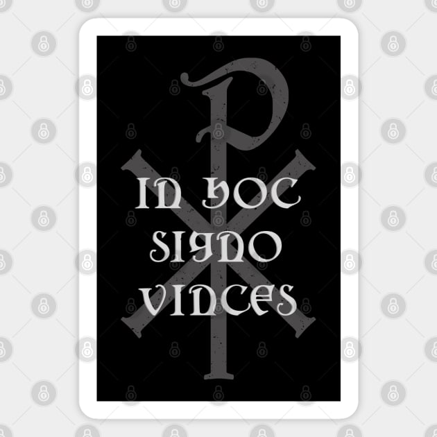 IN HOC SIGNO VINCES Chi Rho Christogram Magnet by Beltschazar